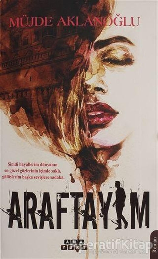 Araftayım - Müjde Aklanoğlu - Anayurt Yayınları