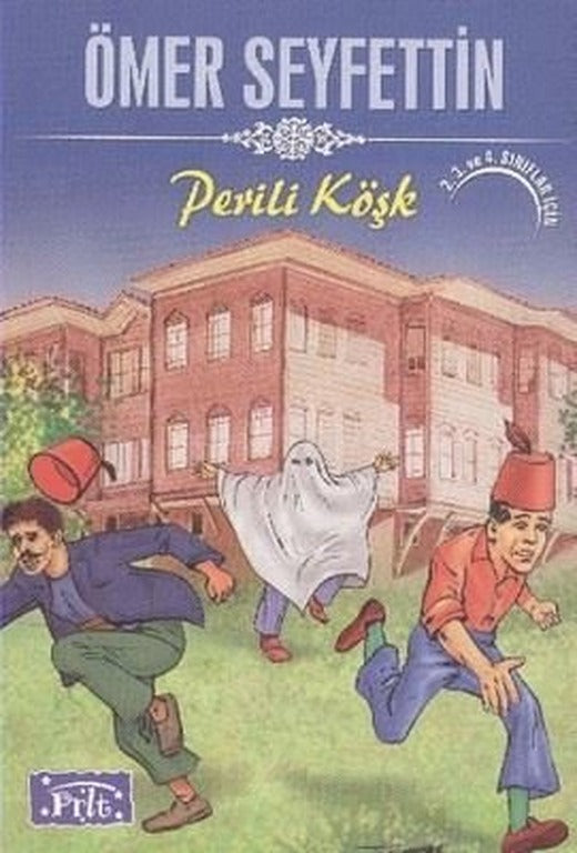 Perili Köşk | Parıltı Yayınları