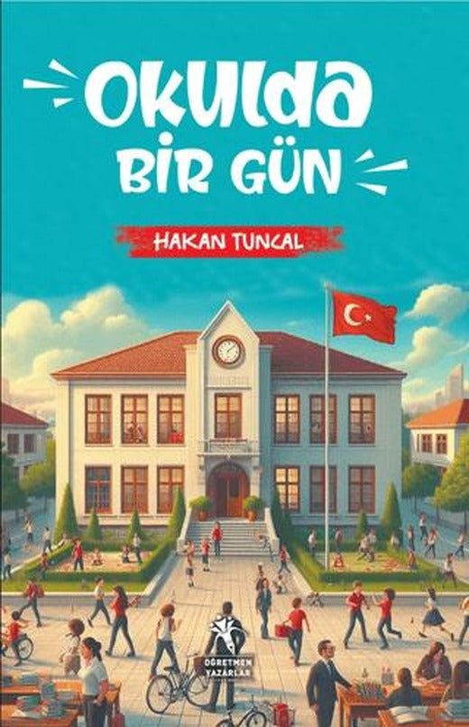 Okulda Bir Gün