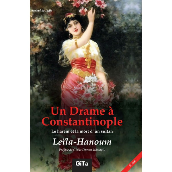 Un Drame Constantinople | Gita Yayınevi