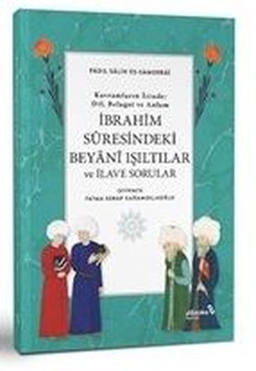 İbrahim Suresindeki Beyani Işıltılar ve İlave Sorular - Kavramların İzinde: Dil Belagat ve Anlam | alBaraka Yayınları (İnce Kapak)