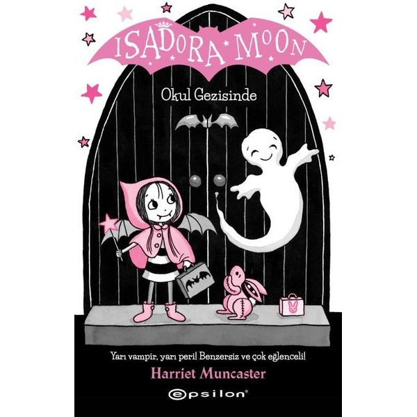 Isadora Moon-Okul Gezisinde | Epsilon Yayınevi