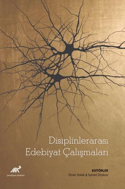 Disiplinlerarası Edebiyat Çalışmaları