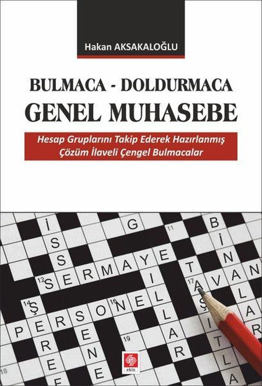 Bulmaca - Doldurmaca Genel Muhasebe | Ekin Basım Yayın (İnce Kapak)
