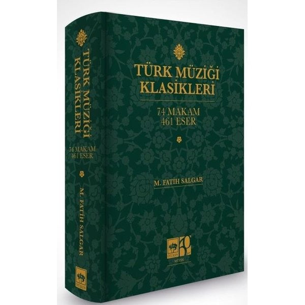 Türk Müziği Klasikleri: 74 Makam - 461 Eser | Ötüken Neşriyat (Ciltli)