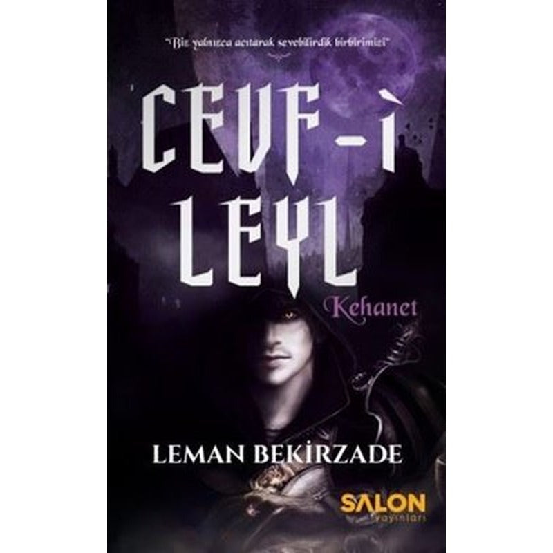 Cevf-i Leyl: Kehanet | Salon Yayınları (İnce Kapak)