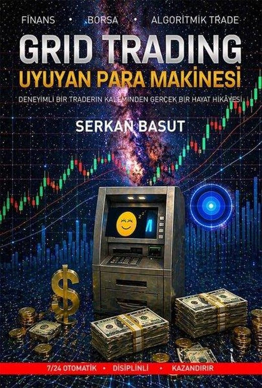 Grid Trading - Uyuyan Para Makinesi | İkinci Adam Yayınları (İnce Kapak)