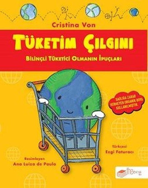 Tüketim Çılgını - Bilinçli Tüketici Olmanın İpuçları | The Çocuk (İnce Kapak)