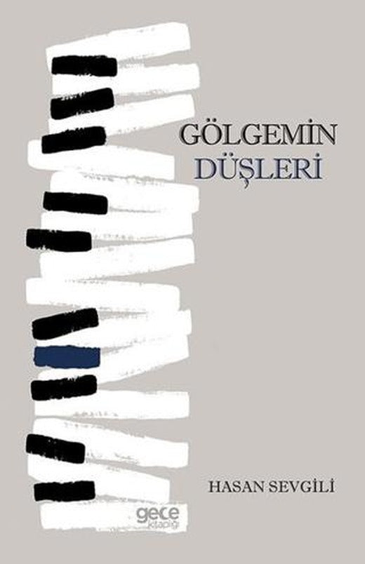 Gölgemin Düşleri | Gece Kitaplığı (Ciltsiz)