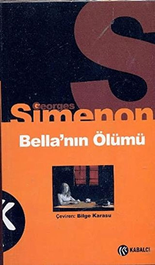 Bella’nın Ölümü | Kabalcı Yayınevi (Ciltsiz)