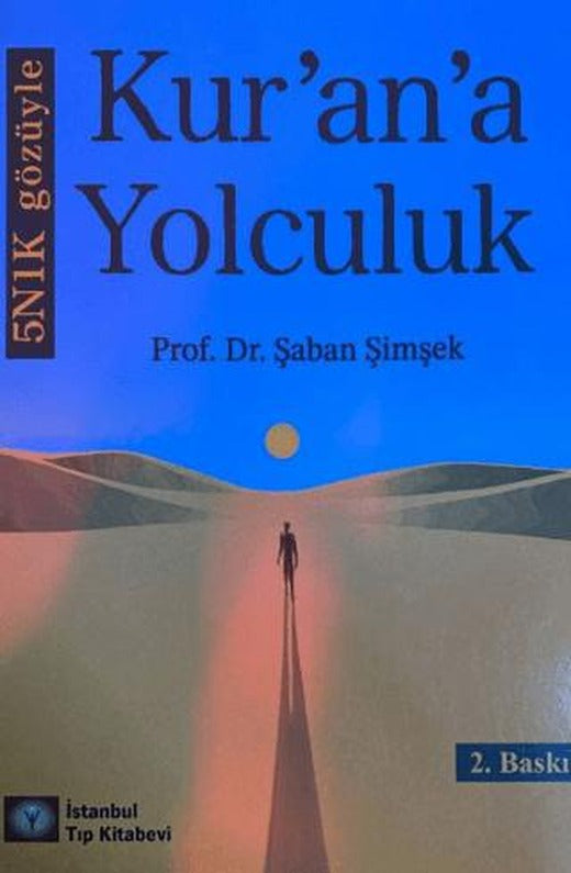 5N1K Gözüyle Kur'an'a Yolculuk
