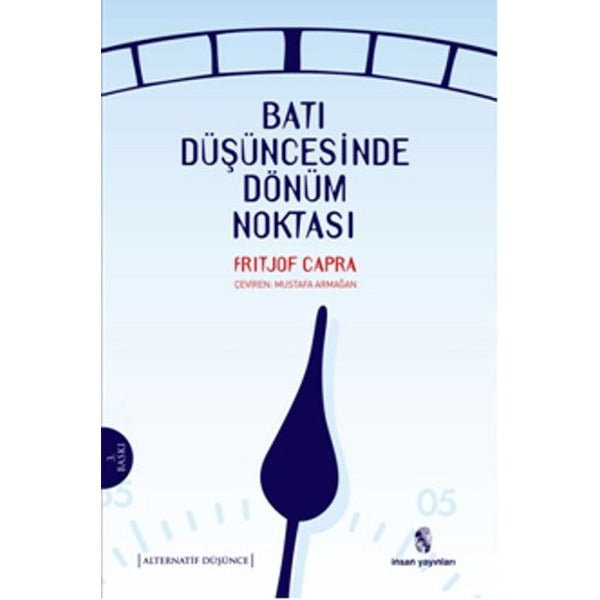 Batı Düşüncesinde Dönüm Noktası