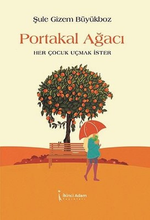 Portakal Ağacı | İkinci Adam Yayınları