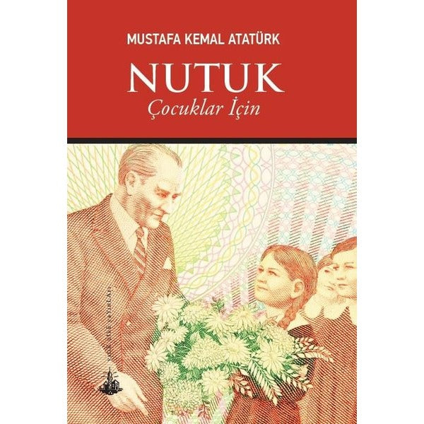 Nutuk (Çocuklar İçin)