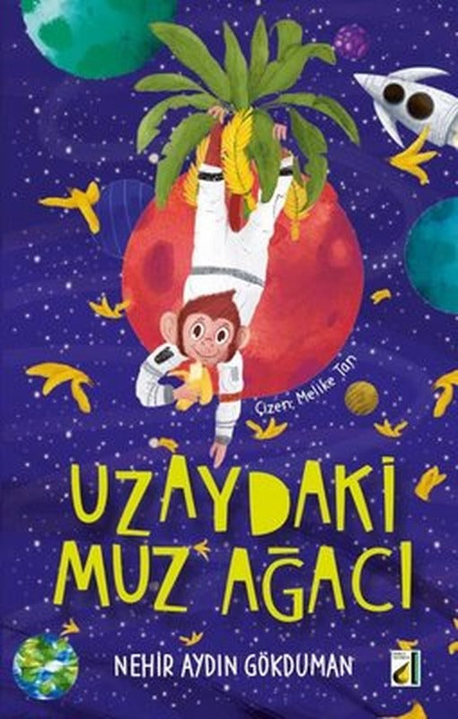 Uzaydaki Muz Ağacı | Damla Yayınevi
