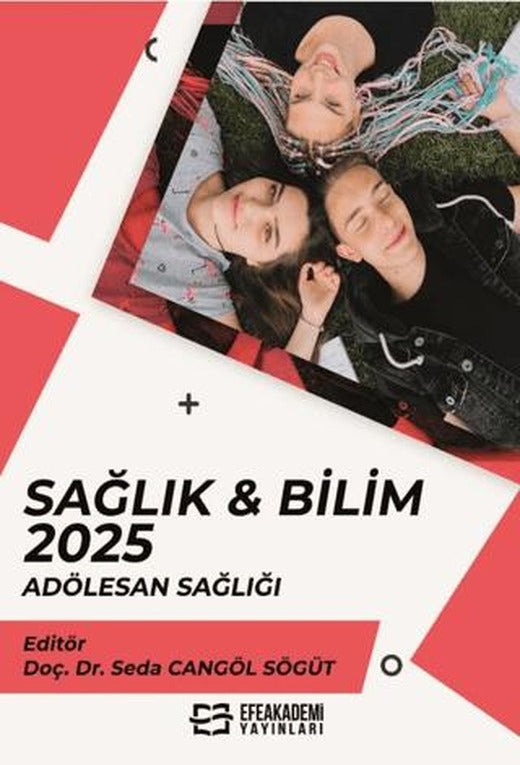 Sağlık & Bilim 2025: Adölesan Sağlığı