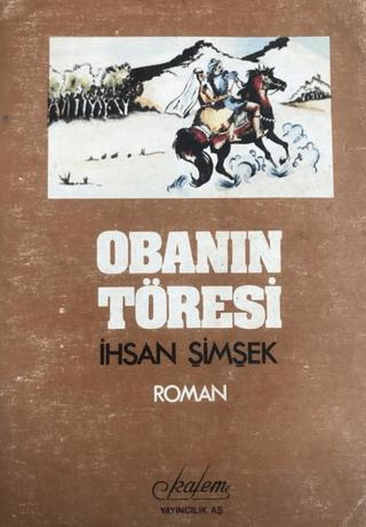 Obanın Töresi | Kalem Yayıncılık (Ciltsiz)