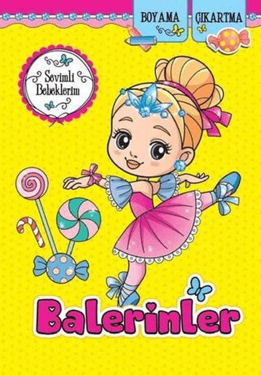 Balerinler - Sevimli Bebeklerim | Koloni Çocuk (Ciltsiz)
