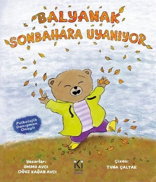 Balyanak Sonbahara Uyanıyor | İki Nokta Çocuk (İnce Kapak)