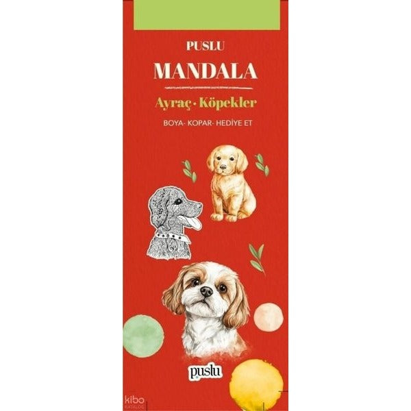 Mandala - Ayraç - Köpekler | Puslu Yayıncılık (İnce Kapak)