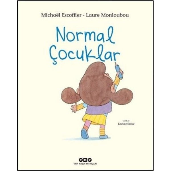 Normal Çocuklar | Yapı Kredi Yayınları (İnce Kapak)