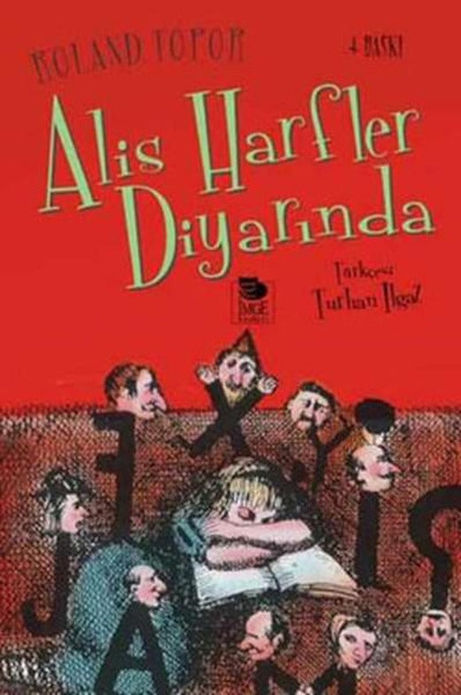 Alis Harfler Diyarında | İmge Kitabevi (İnce Kapak)