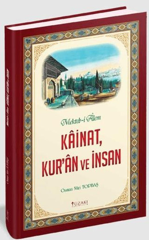 Kainat, Kur'an ve İnsan