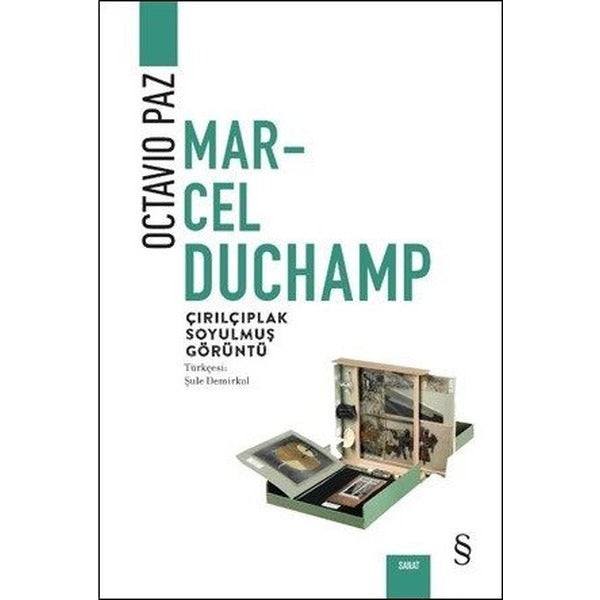 Marcel Duchamp-Çırılçıplak Soyulmuş Görüntü | Everest Yayınları (İnce Kapak)