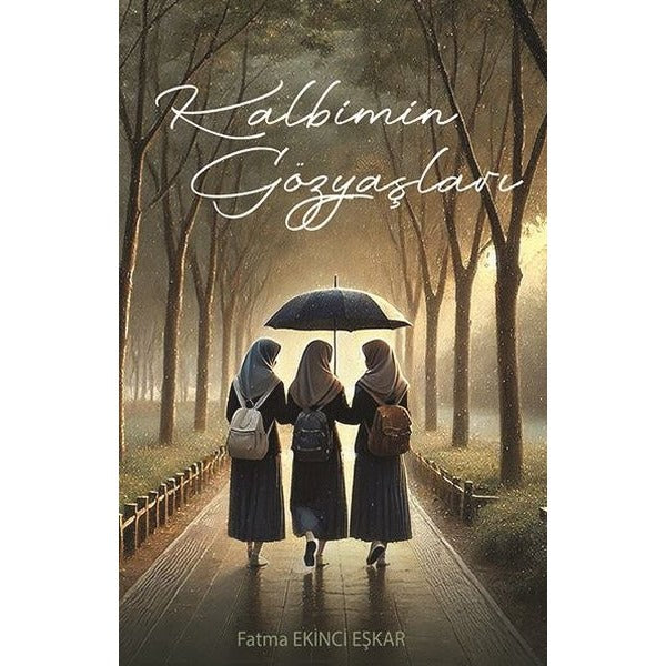 Kalbimin Gözyaşları | Telve Kitap (İnce Kapak)