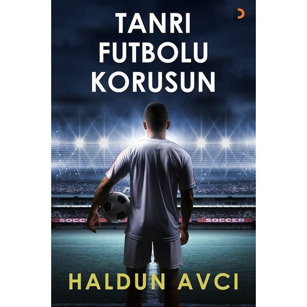 Tanrı Futbolu Korusun