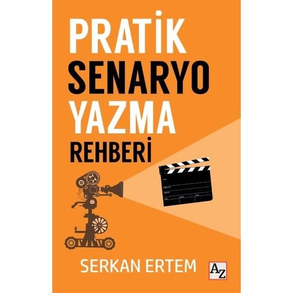 Pratik Senaryo Yazma Rehberi | Az Kitap