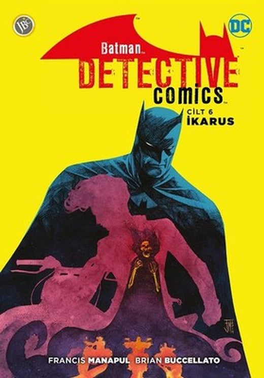 Batman Dedektif Hikayeleri Cilt 6-İkarus | JBC Yayıncılık