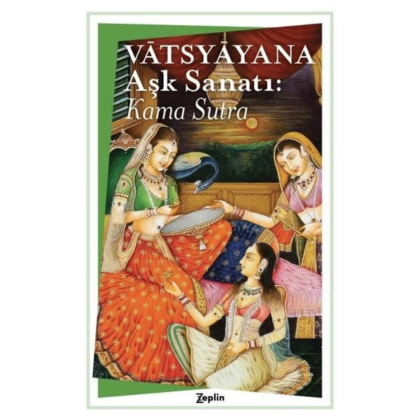 Aşk Sanatı Kama Sutra | Zeplin Kitap