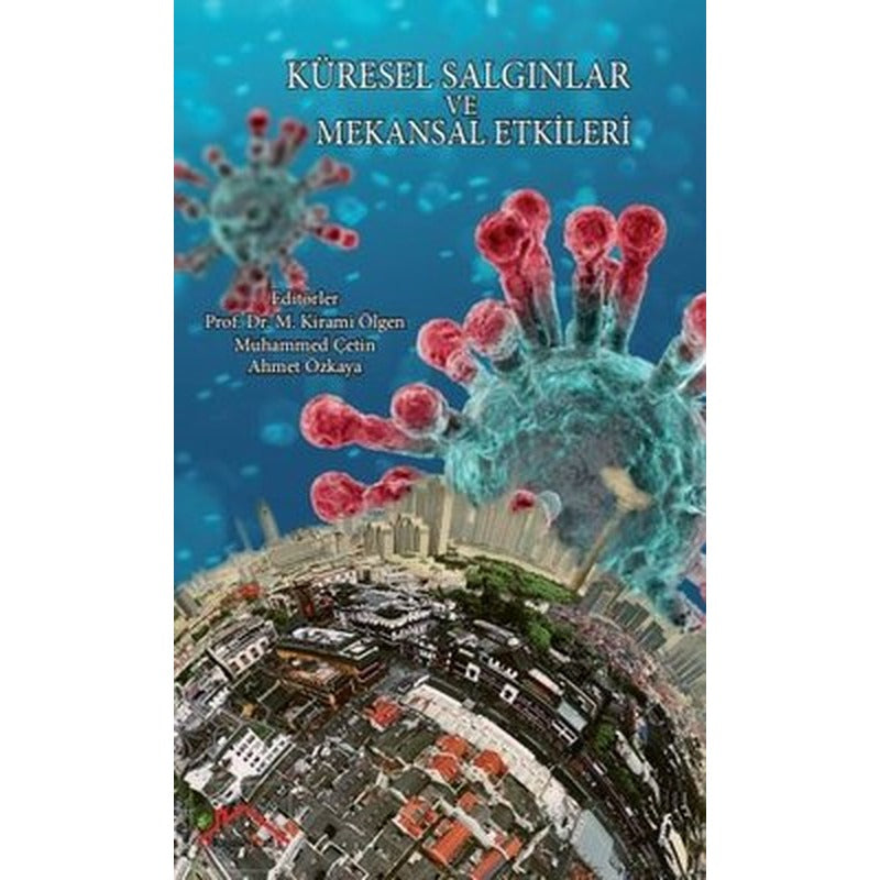 Küresel Salgınlar ve Mekansal Etkileri | Kırmızı Çatı