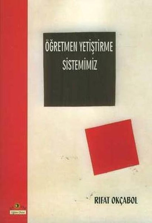 Öğretmen Yetiştirme Sistemimiz | Ütopya Yayınevi (İnce Kapak)