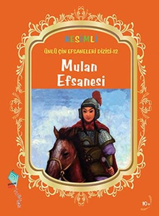 Mulan Efsanesi | Kaynak Çocuk