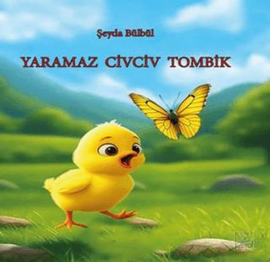 Yaramaz Civciv Tombik