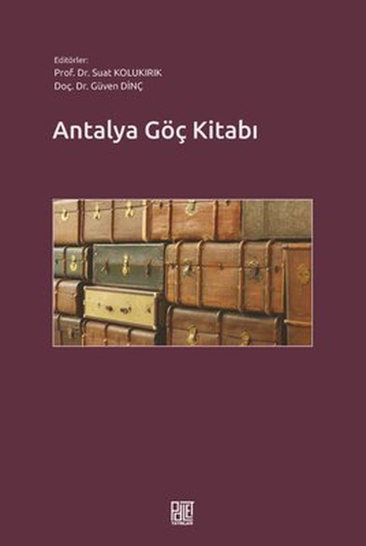Antalya Göç Kitabı | Palet Yayınları