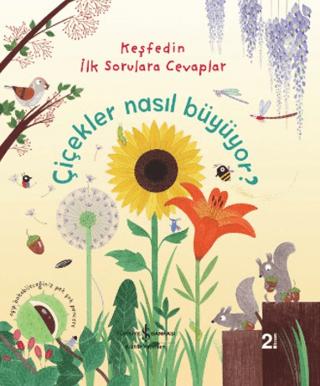 Çiçekler Nasıl Büyüyor?