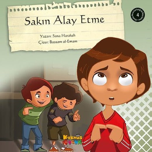 Sakın Alay Etme | Kaknüs Yayınları