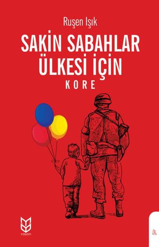 Sakin Sabahlar Ülkesi İçin (Kore) | Yason Yayıncılık (Ciltsiz)