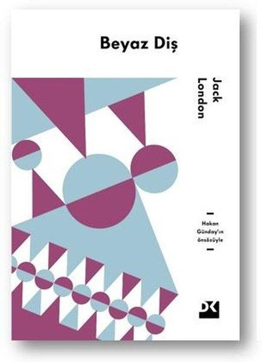 Beyaz Diş | Doğan Kitap (İnce Kapak)