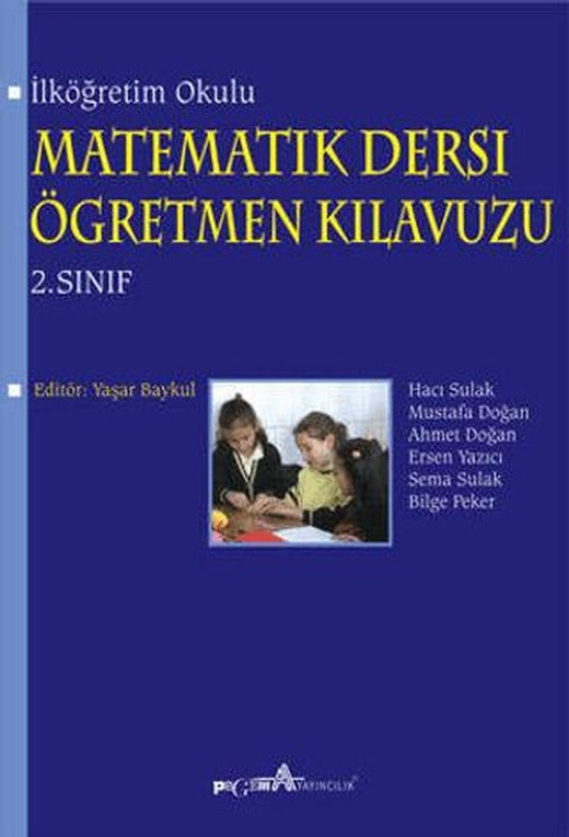 İlköğretim Okulu Matematik Dersi Öğretmen Kılavuzu 2. Sınıf | Pegem Akademi Yayıncılık (Ciltsiz)