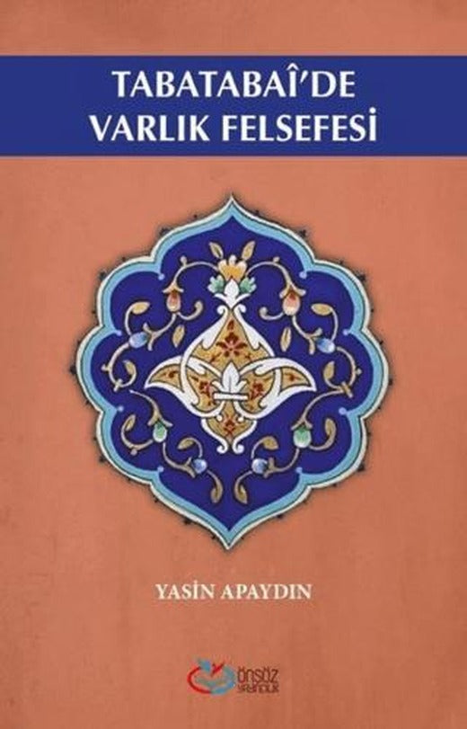 Tabatabai'de Varlık Felsefesi | Önsöz Yayıncılık (Ciltsiz)