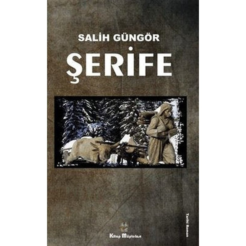 Şerife | Kitap Müptelası Yayınları