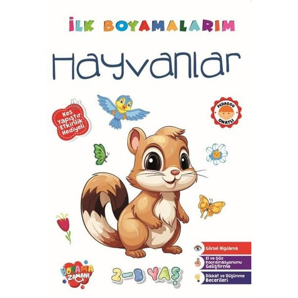 İlk Boyamalarım - Hayvanlar | Boyama Zamanı (Ciltsiz)