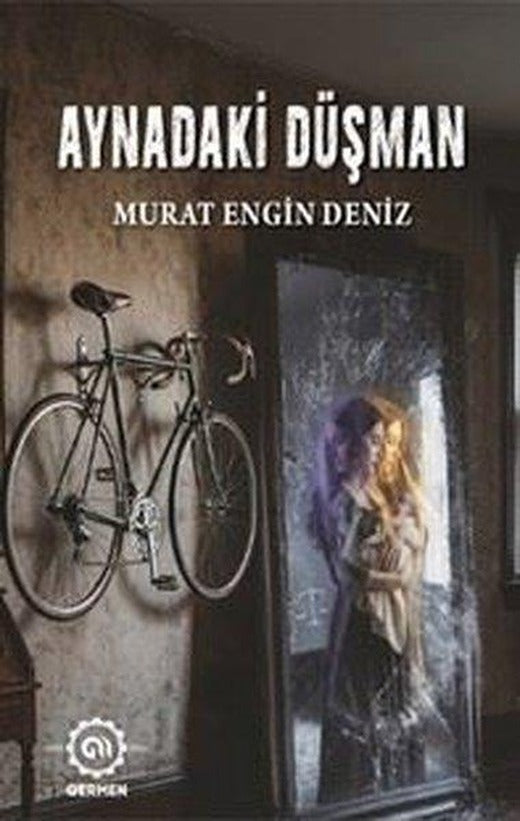 Aynadaki Düşman | Germen Yayınevi (İnce Kapak)