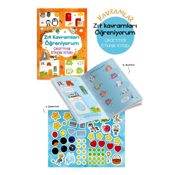 Kavramlar - Zıt Kavramları Öğreniyorum Çıkartmalı Etkinlik Kitabı 3 + Yaş | Bigkids Yayınları (İnce Kapak)