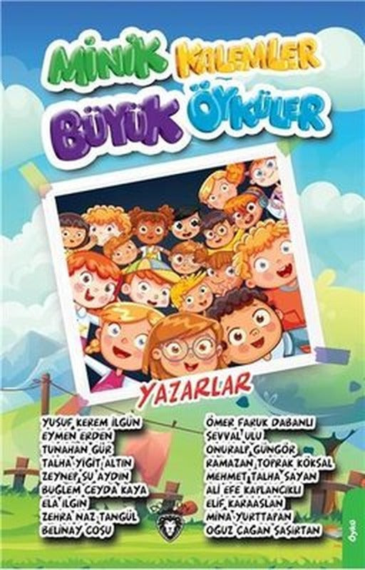 Minik Kalemler Büyük Öyküler | Dorlion Yayınevi