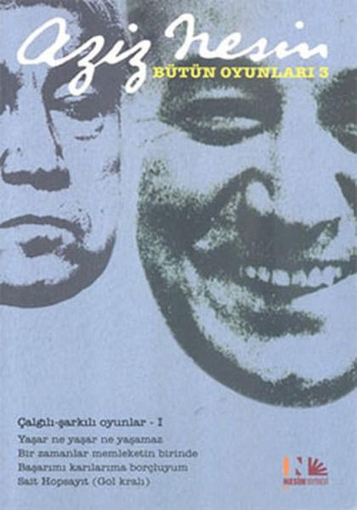 Aziz Nesin Bütün Oyunları 3 | Nesin Yayınevi - Aziz Nesin Kitapları Dizisi (e-Kitap)